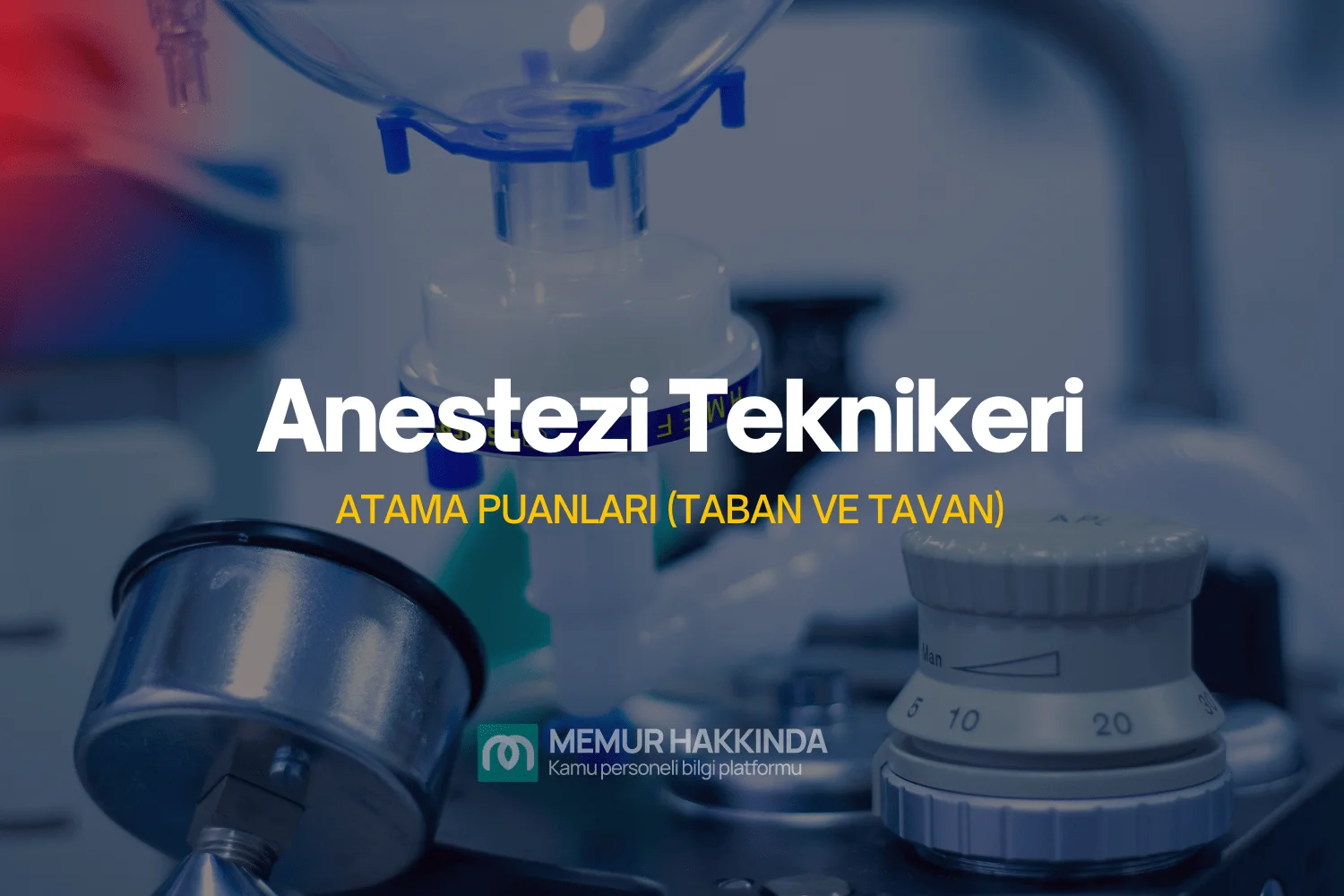 Anestezi Teknikeri Atama Puanları