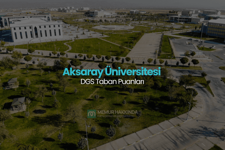 Aksaray Üniversitesi DGS Taban Puanları